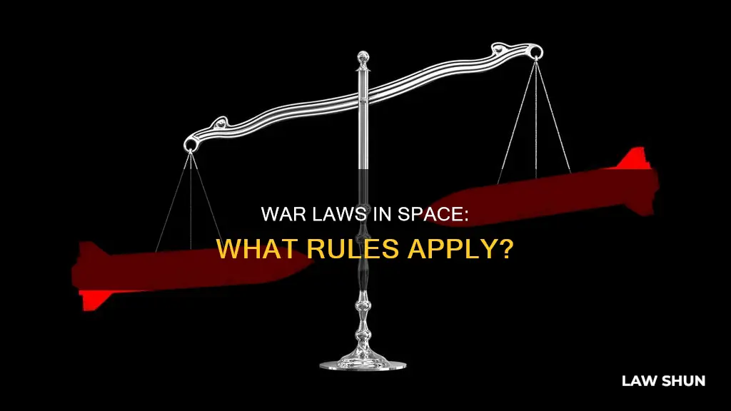 do the laws of war apply in spacce