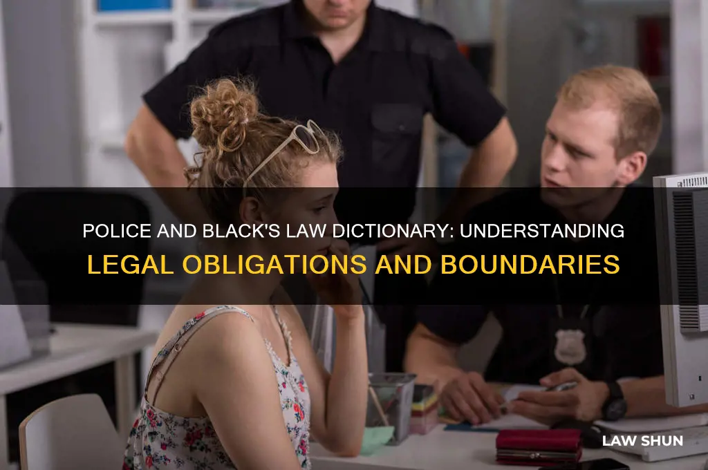 do the police have to abide by black