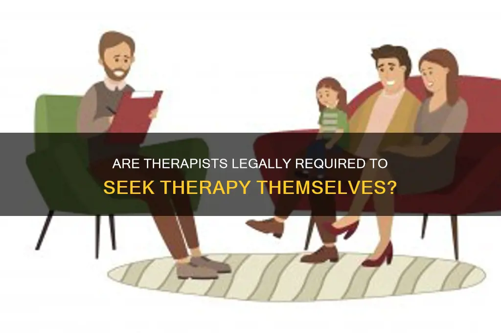 do therpapist need therapist by law