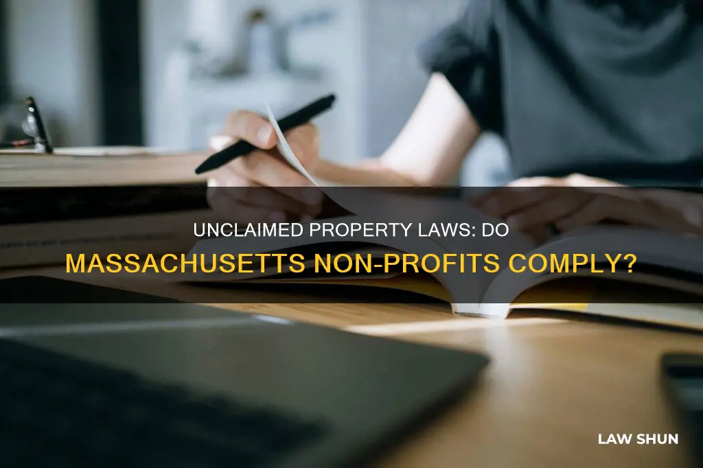 do unclaimed property laws apply to massachusetts non-profits