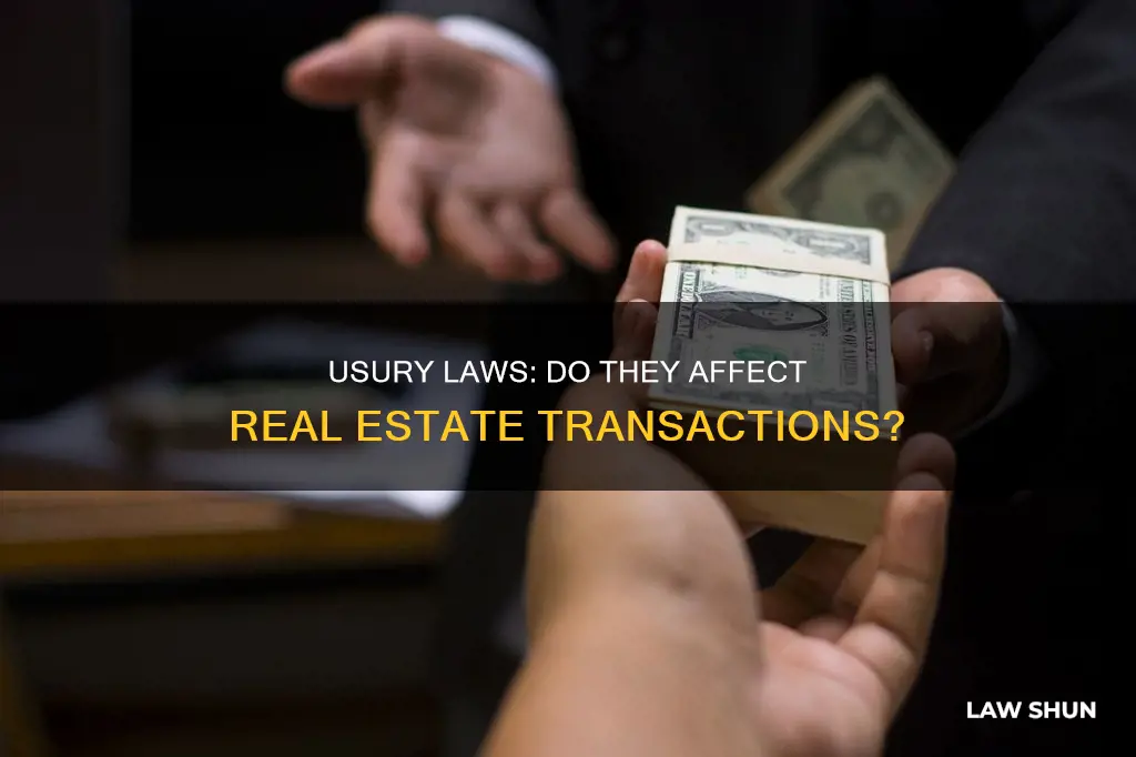 do usury laws apply to real estate transactions