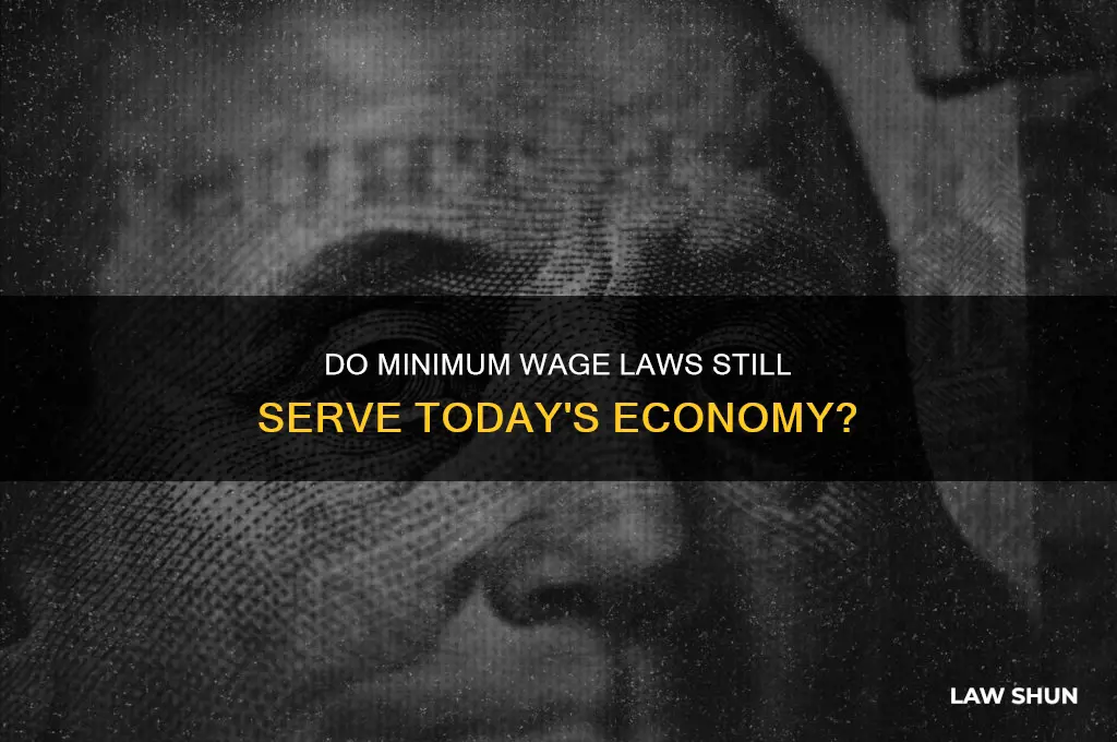do we need minimum wage laws