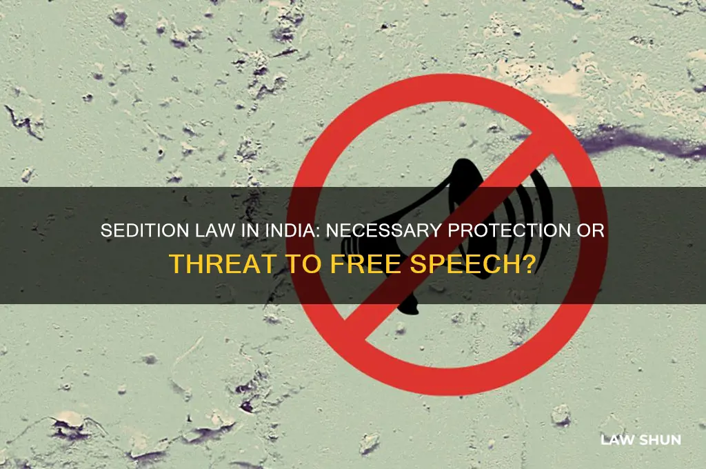 do we need sedition law in india