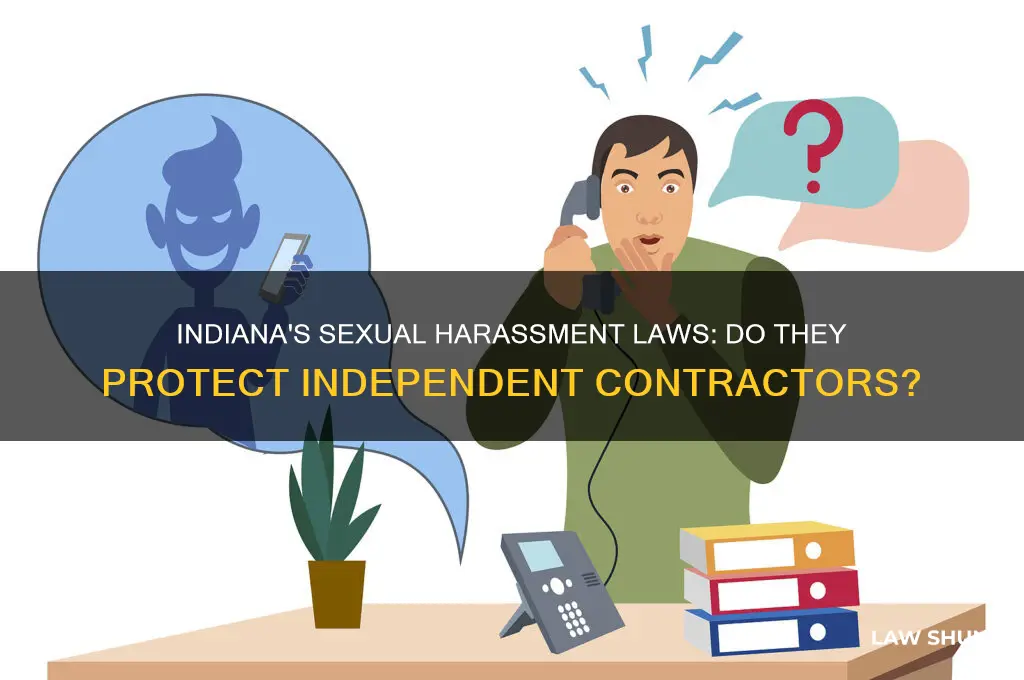 do workplace sexyal harassment laws in indiana cober indepwndent contractors