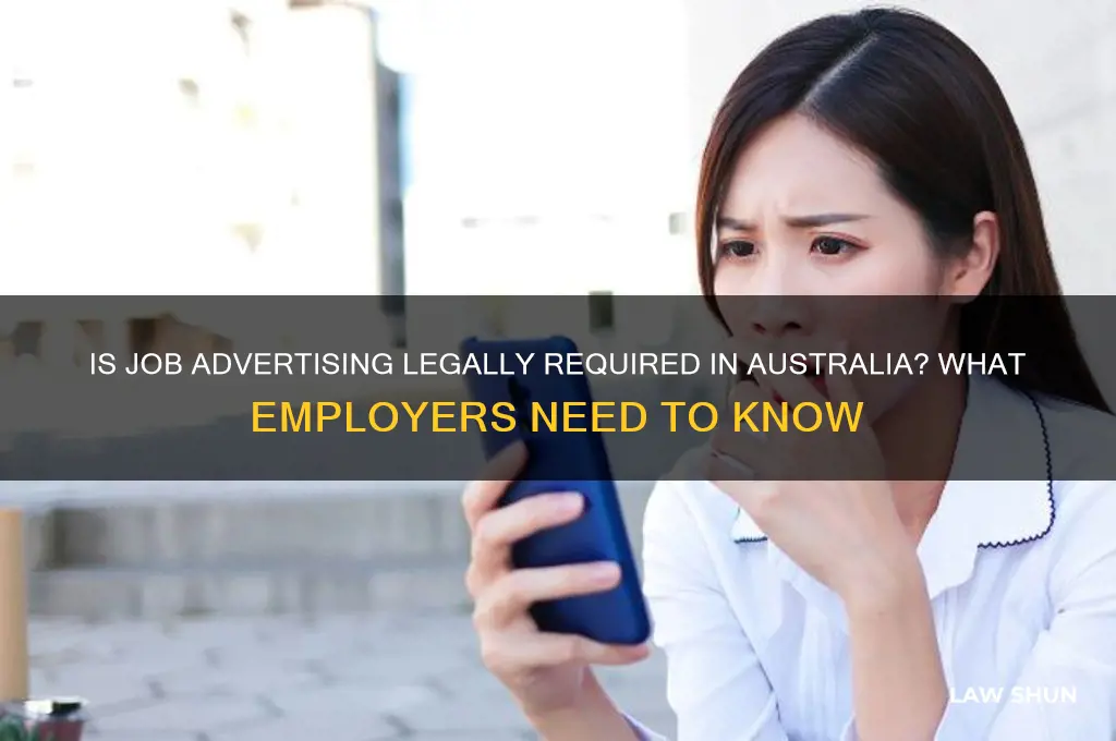 do you have to advertise a job by law australia
