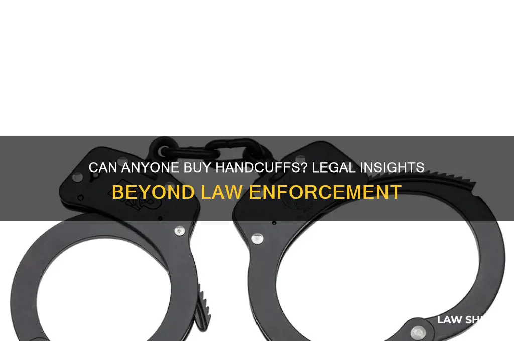 do you have to be in law to buy handcuffs
