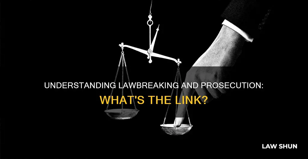 do you have to be proscecuted for breaking a law