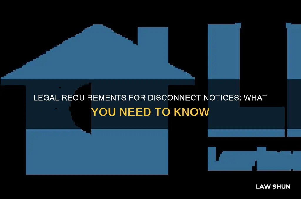 do you have to have a disconnect notice by law