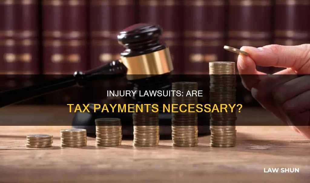 do you have to pay taxes injury law suit settlement