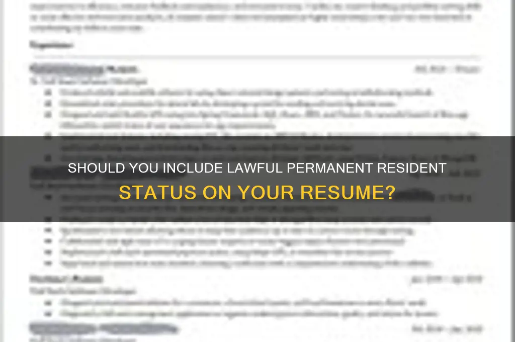 do you have to write lawful permanent resident on resume