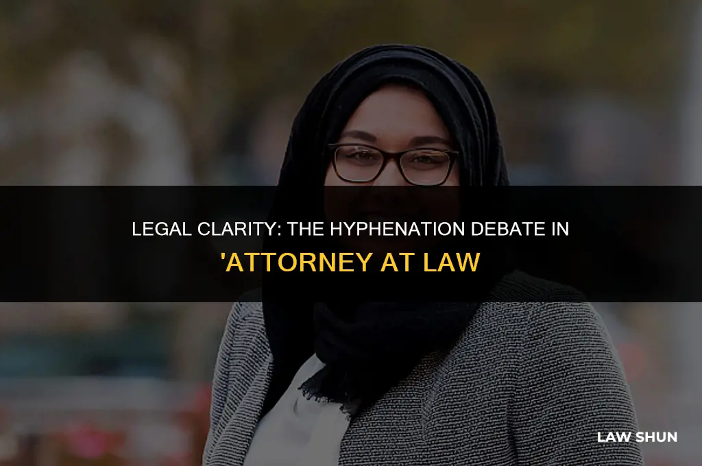 do you hyphenate attorney at law