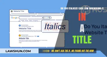 When to Italicize Case Law in Titles
