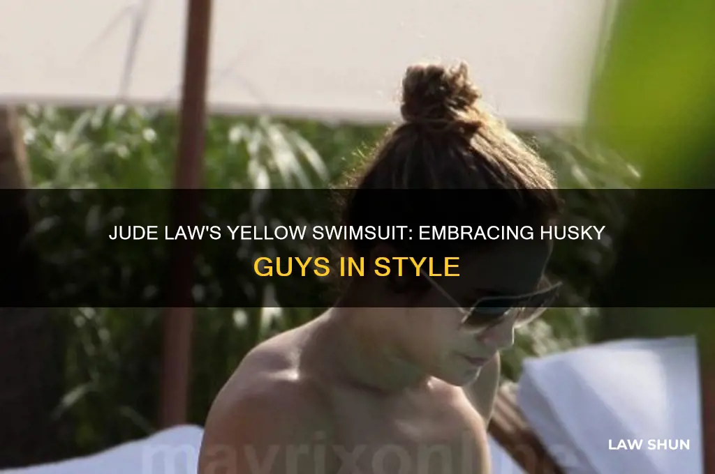 do you like husky guys jude law in yellow swimsuit