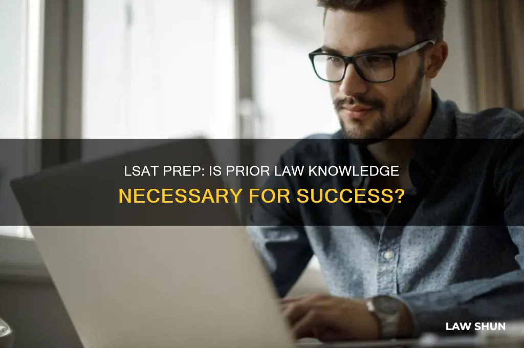 do you need law knowledge to take the lsat