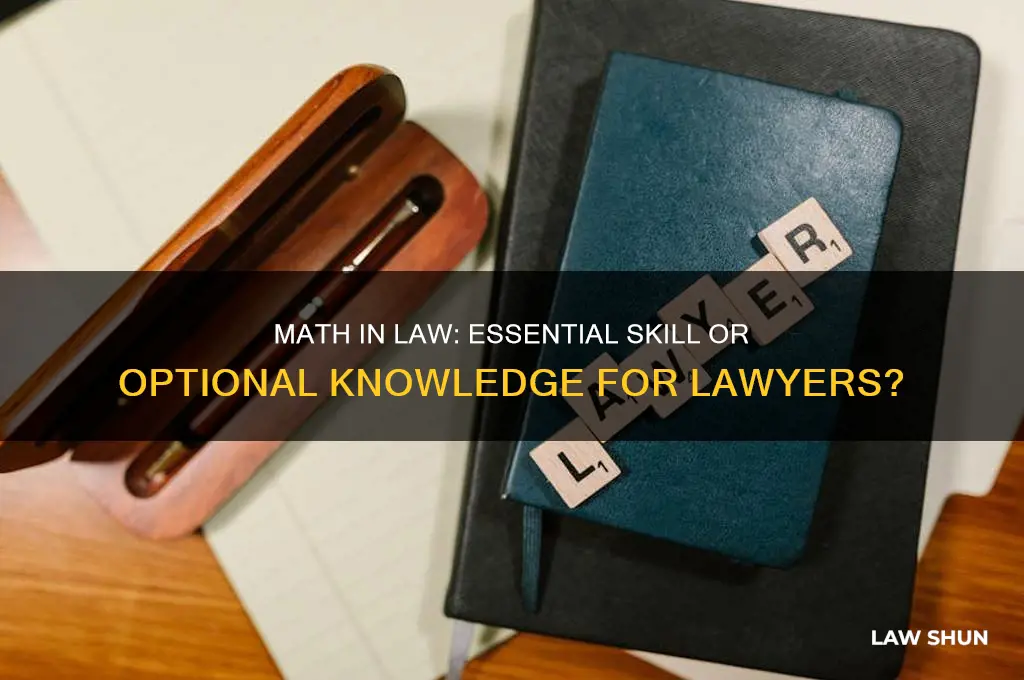 do you need math for law