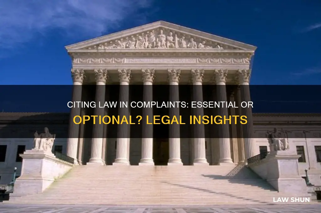 do you need to cite law in complaint