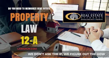 Memorizing Real Estate Property Law 12-A: Essential or Optional?