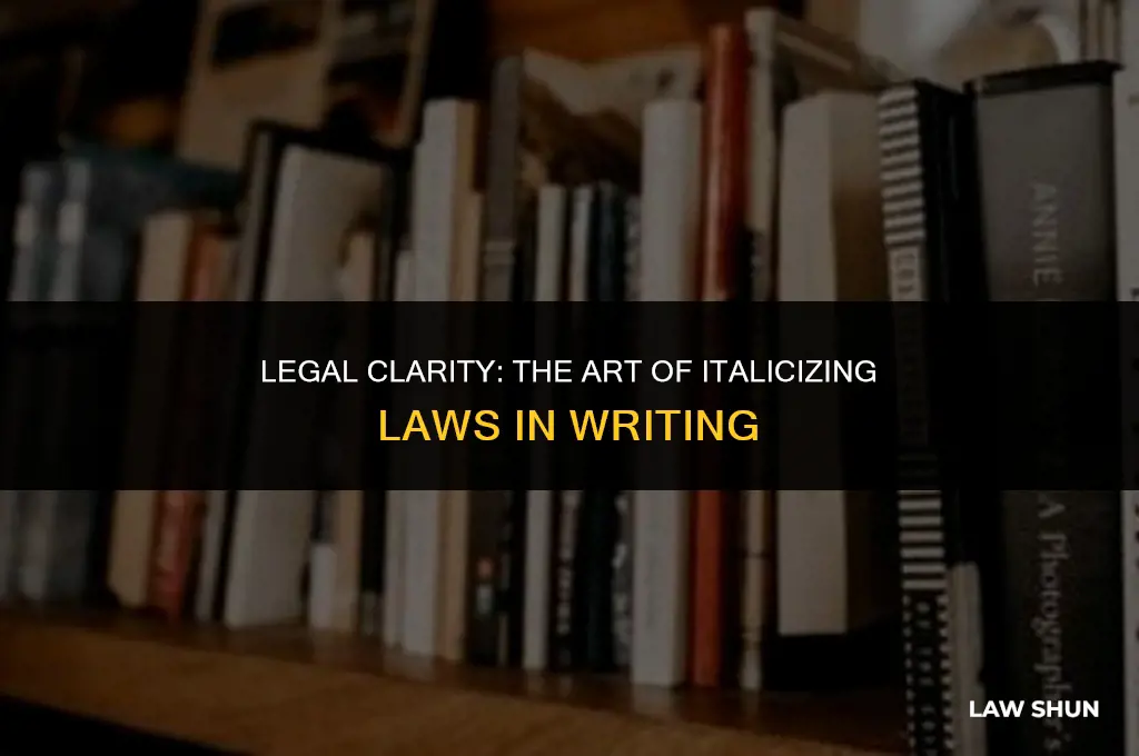 do you put laws in italics