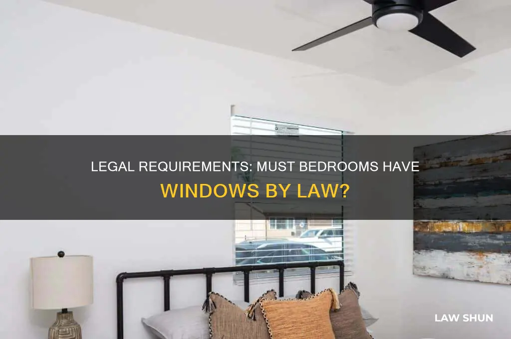 does a bedroom have to have a window by law