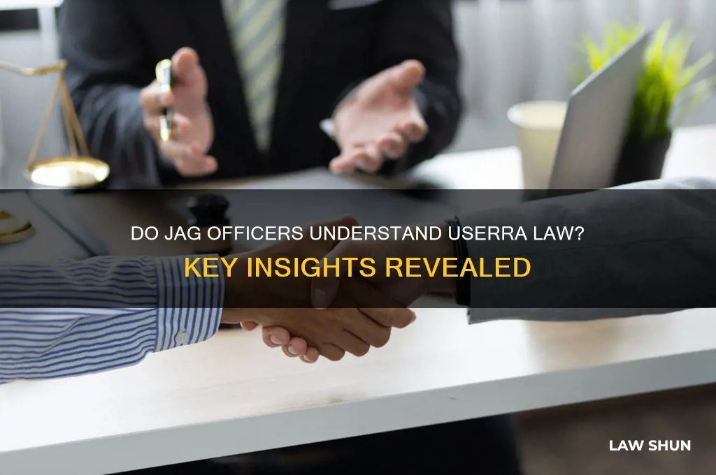 does a jag officer know userra law