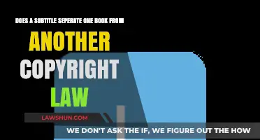 Subtitle Copyright Law: Does It Differentiate Books Legally?