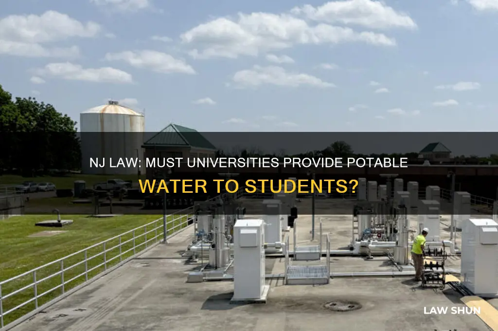 does a university need to provide potable water nj law