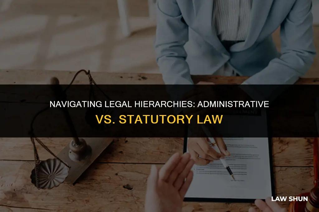 does administrative law override statutory law