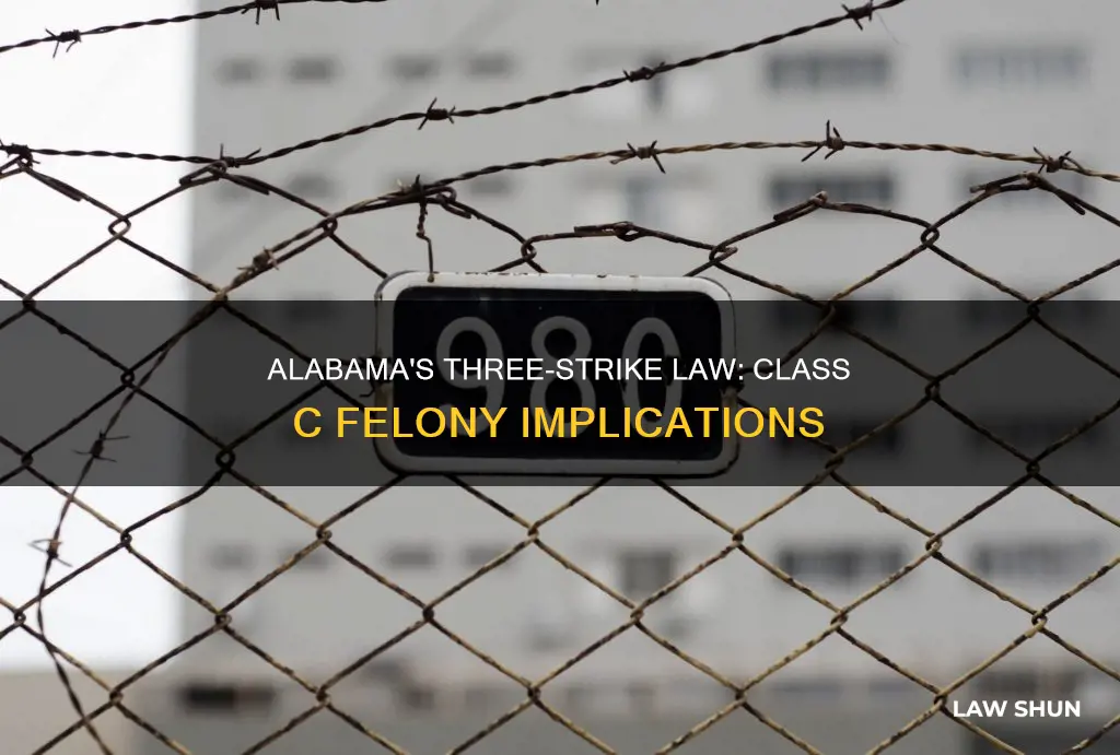 does alabama 3 strike law apply to class c felonies