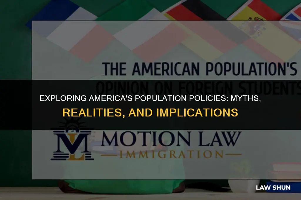 does america have a population law