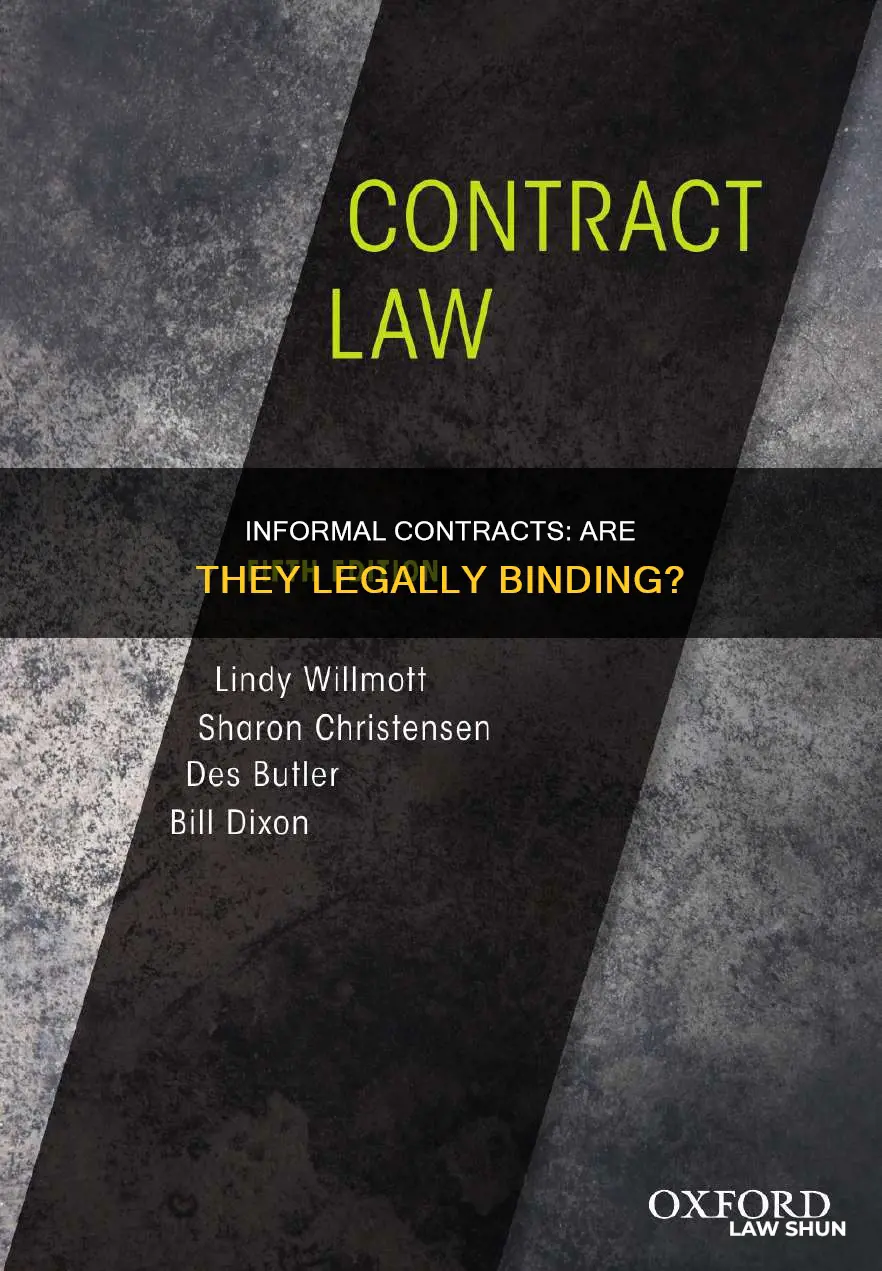 does an informal contract have the force of law