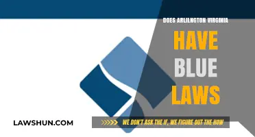 Exploring Arlington, Virginia's Blue Laws: A Comprehensive Guide