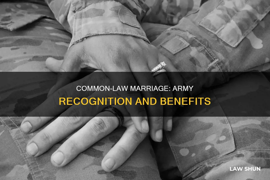 does army recognize common law marriage