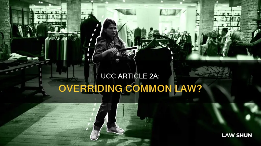 does article 2a ucc trump common law