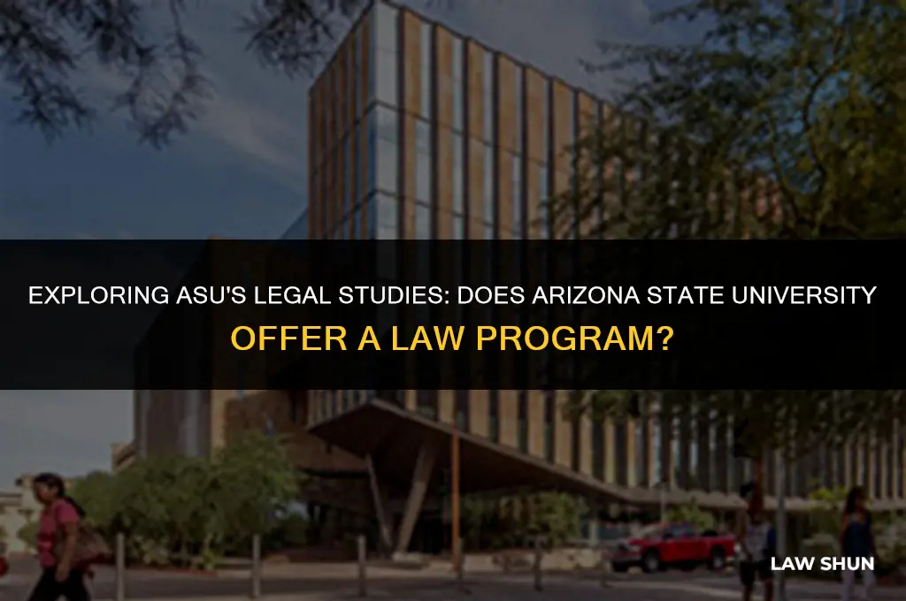 does asu have a law program