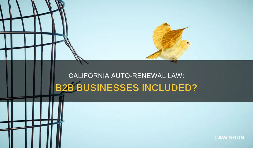 does california automatic renewal law apply to business to business