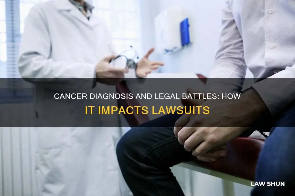 does cancer diangosis affect law suits