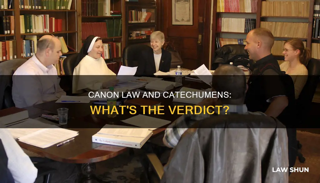 does canon law apply to catechumens