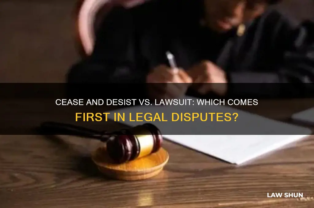 does ceast and desist come before law suit