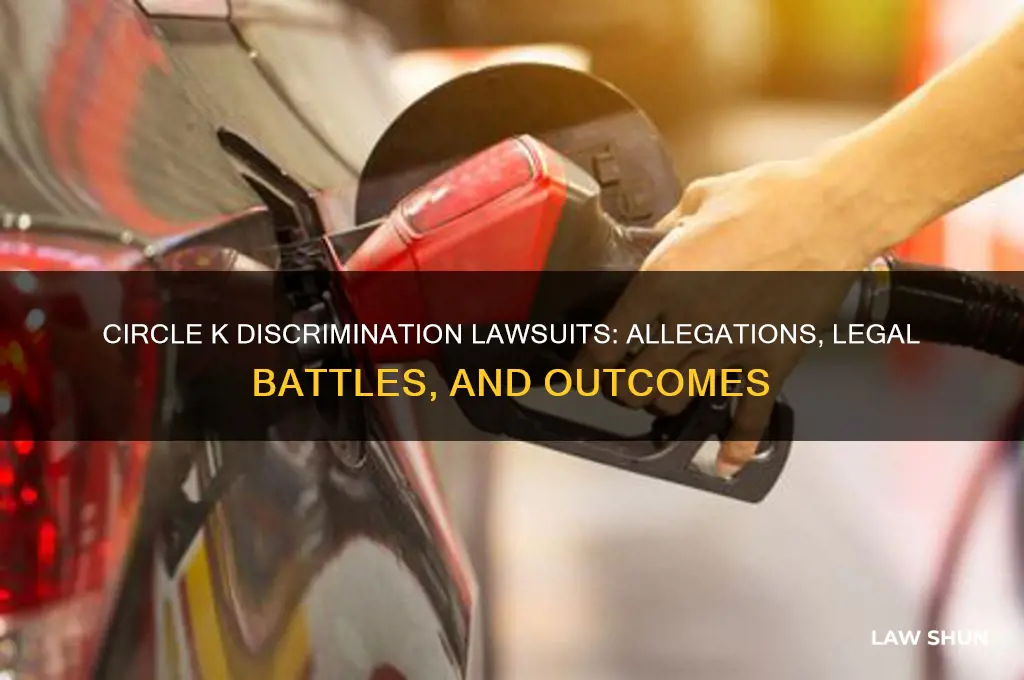 does circle k have discrimination law suits