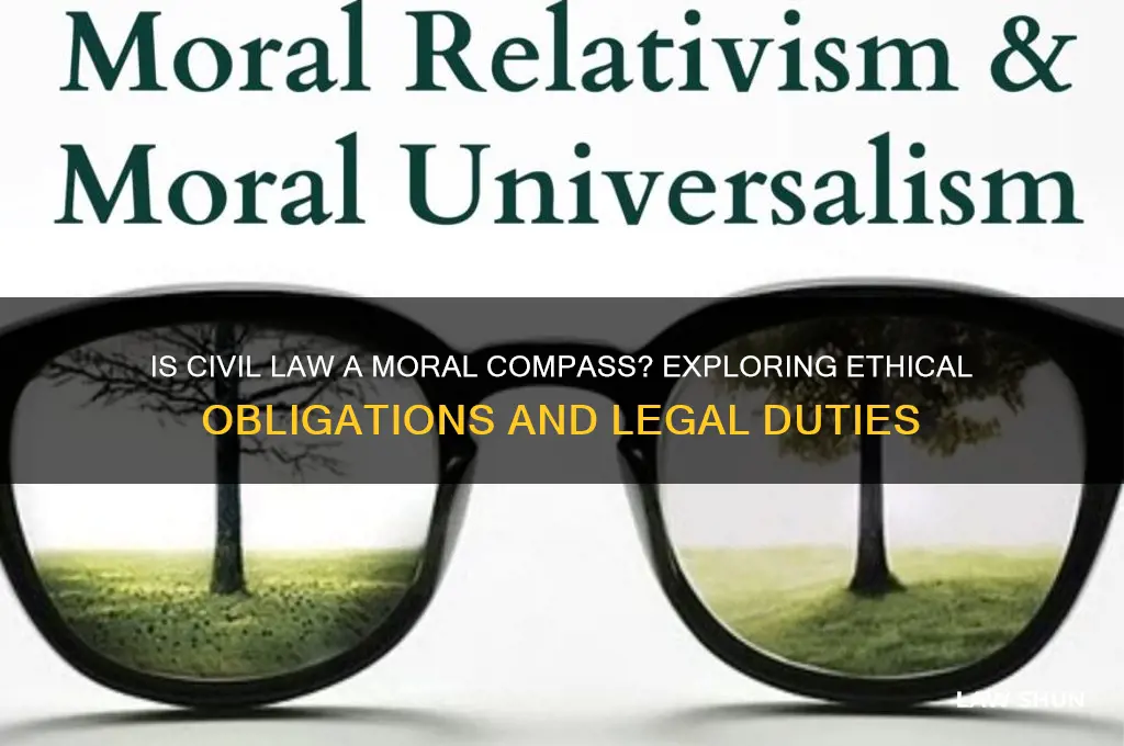 does civil law bind morally