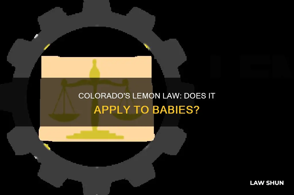 does colorado have a lemon law for babies
