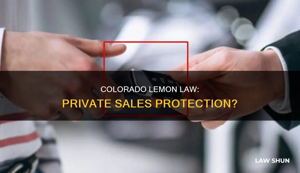 does colorado lemon law apply to private sales