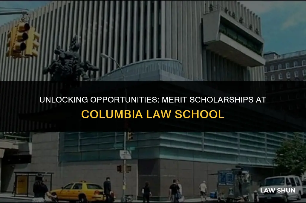does columbia law give merit scholarships