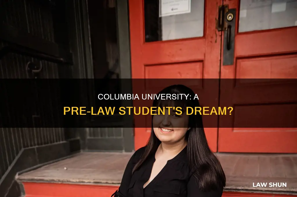 does columbia university have pre law