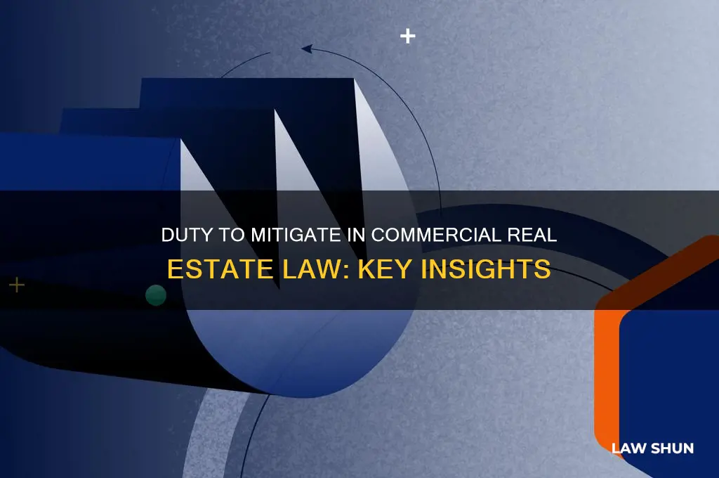does commerical real estate law have a duty to mitigate