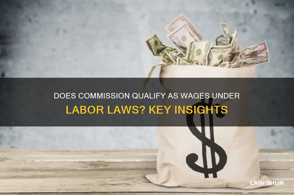 does commision count towards labor laws