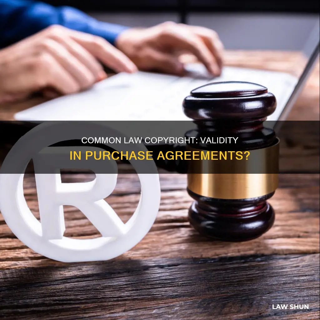 does common law copyright apply to purchase agreements