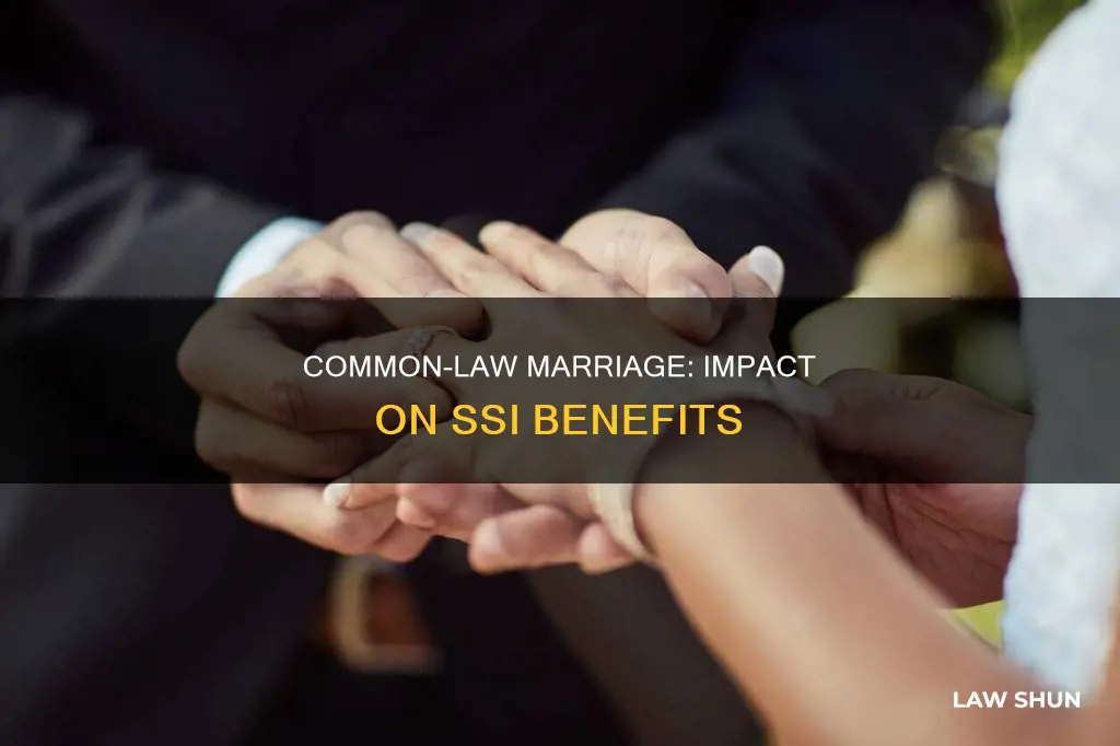 does common law marriage affect ssi