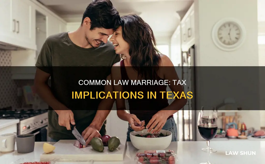 does common law marriage count for taxes texas