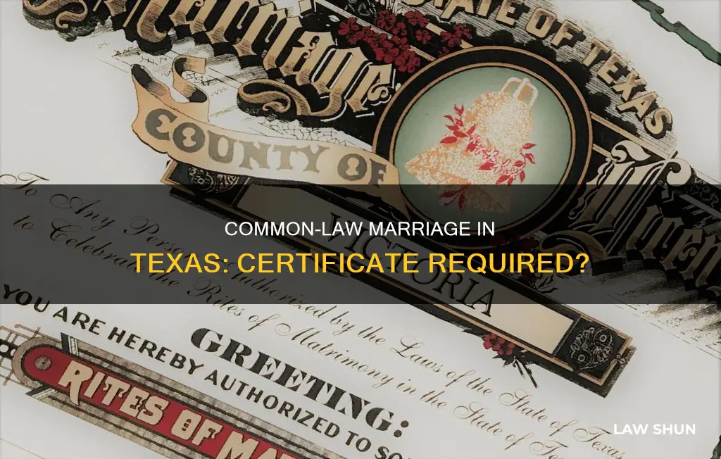 does common law marriage in texas get a certificate